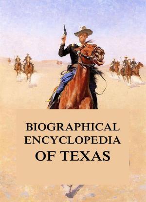 Cover of the book Biographical Encyclopedia of Texas by H. Emilie Cady