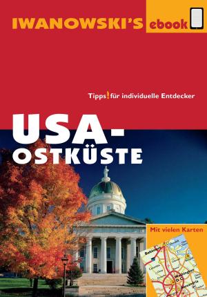 Cover of the book USA-Ostküste - Reiseführer von Iwanowski by Barbara Claesges, Claudia Rutschmann