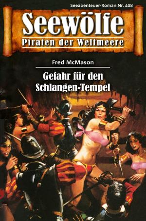 Book cover of Seewölfe - Piraten der Weltmeere 408
