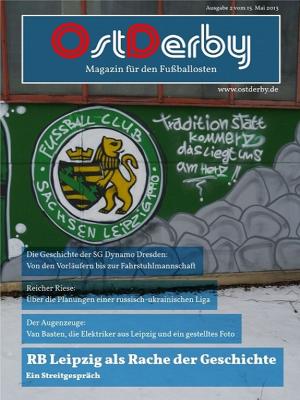 Cover of the book OstDerby - Magazin für den Fußballosten - Ausgabe 2 by Herbert Huppertz