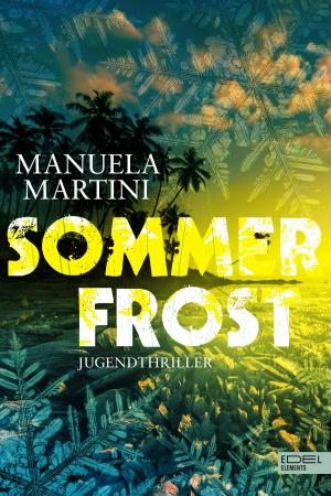 Cover of the book Sommerfrost by Antje Bones