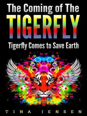 Book cover of The Coming of the Tigerfly