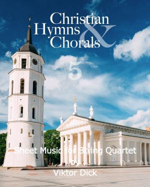 Cover of the book Christian Hymns & Chorals 5 by Kamel Sadi