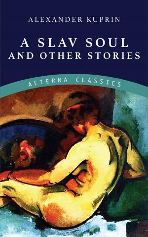 Cover of the book A Slav Soul and Other Stories by Henry James