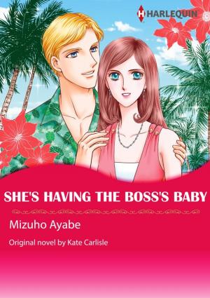 Book cover of SHE'S HAVING THE BOSS'S BABY