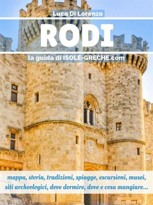 Cover of the book Rodi - La guida di isole-greche.com by Luca Di Lorenzo