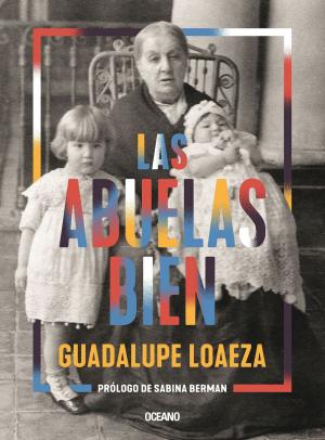 Cover of the book Las abuelas bien by Lorna Byrne