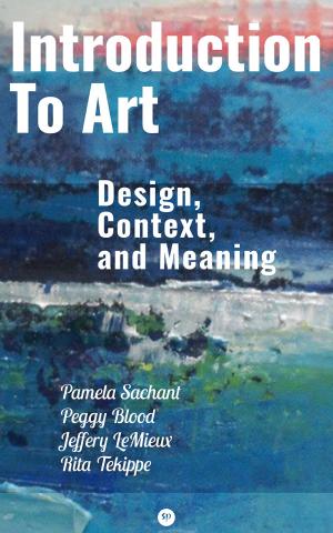 Cover of the book Introduction to Art: Design, Context, and Meaning by Levi R. Bryant