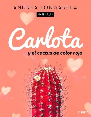 Cover of the book Carlota y el cactus de color rojo by Luis García Piedehierro