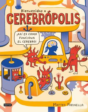Cover of the book Bienvenidos a Cerebrópolis by Geronimo Stilton