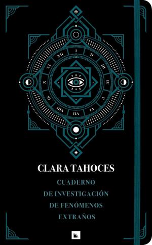 Cover of the book Cuaderno de investigación de fenómenos extraños by Andoni Luis Aduriz, Daniel Innerarity