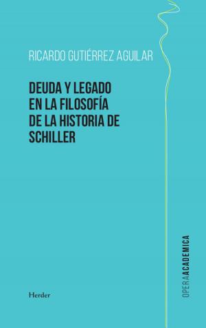 Cover of Deuda y legado en la filosofía de la Historia de Schiller