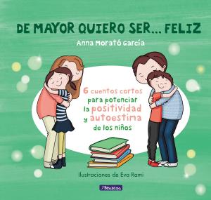 Cover of the book De mayor quiero ser... feliz by J.R. Ward