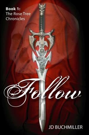 Cover of the book Follow by Brian McClellan