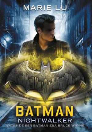 Cover of the book Batman: Nightwalker (DC ICONS 2) by Richard Jurmain