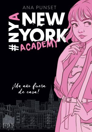 Book cover of ¡Un año fuera de casa! (Serie New York Academy 1)