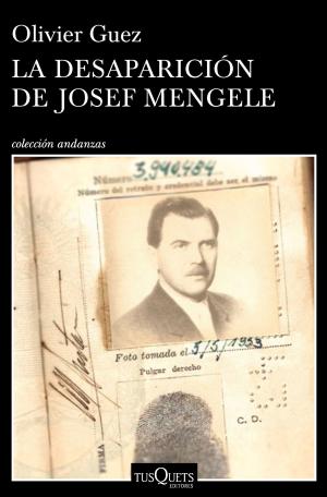 Cover of the book La desaparición de Josef Mengele by Megan Maxwell