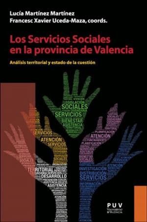 Cover of the book Los Servicios Sociales en la provincia de Valencia by AA.VV.