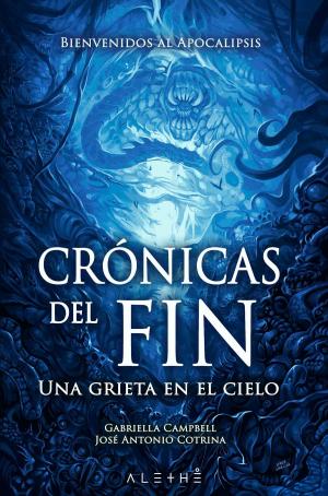 Cover of the book Crónicas del fin by Ahimsalara Ribera