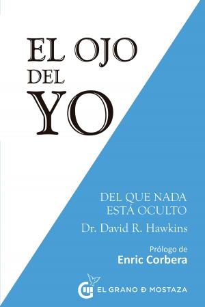 Cover of the book El ojo del yo by Enric Corbera