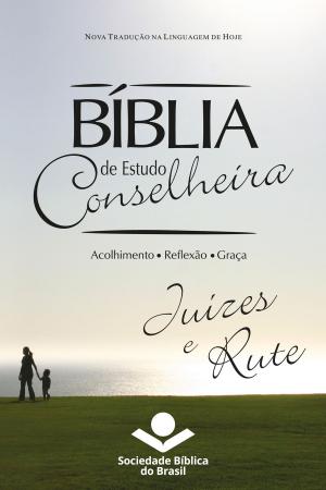 Book cover of Bíblia de Estudo Conselheira – Juízes e Rute