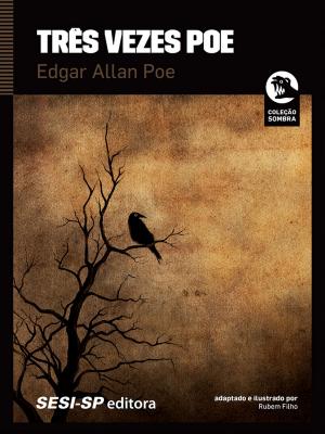 Cover of the book Três vezes Poe by Eça de Queirós