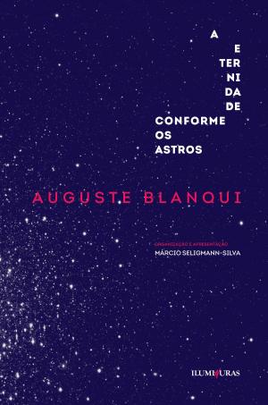 Cover of the book A eternidade conforme os astros by Nuno Ramos, Sandra Antunes Ramos