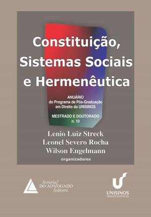 Cover of the book Constituição Sistemas Sociais e Hermenêutica Nº 10: by Fernando Rubin