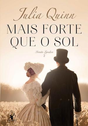 Cover of the book Mais forte que o sol by Mary Balogh