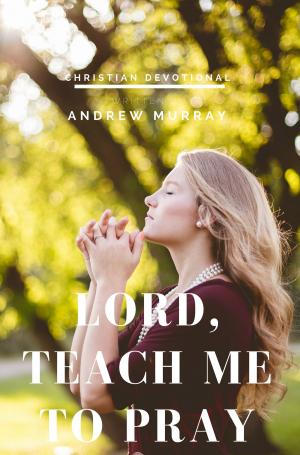 bigCover of the book Lord, Teach me to pray by 