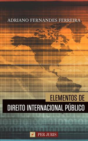 Cover of the book Elementos de Direito Internacional Público by Marcel Proust
