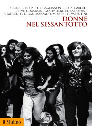 Cover of the book Donne nel Sessantotto by Ettore Maria Peron, Davide Dell'acqua, Alessandro Verrone