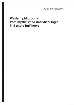 Cover of Western philosophy from mysticism to analytical logic in 3 and a half hours