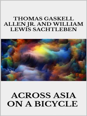 Cover of the book Across Asia on a Bicycle by Cinzia Randazzo
