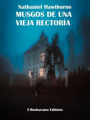 Cover of the book Musgos de una vieja rectoría by Federico García Lorca