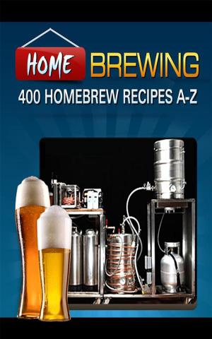 Cover of the book 400 Homebrew Recipes by Upton Sinclair