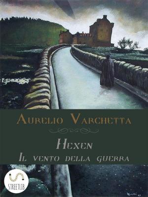 Cover of the book Hexen - Il vento della guerra by Tamsin Silver