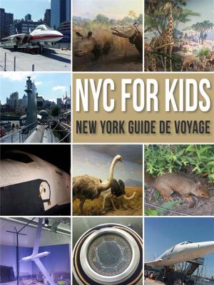 Cover of the book NYC For Kids by Diane Lee