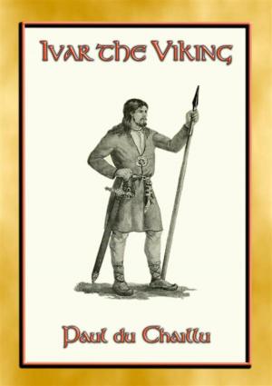 Book cover of IVAR THE VIKING - A Viking Saga