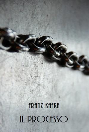 Cover of the book Il Processo by Franz Kafka