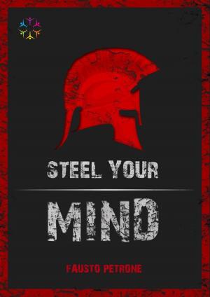 Cover of the book Steel Your Mind by Dr. Mary Ann Martínez