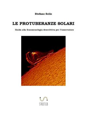 Book cover of Le protuberanze solari
