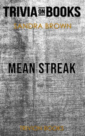 Cover of the book Mean Streak by Sandra Brown (Trivia-On-Books) by Trivion Books