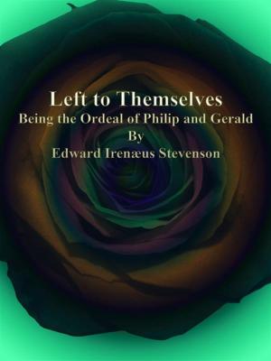 Book cover of Left to Themselves
