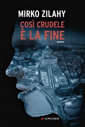 Book cover of Così crudele è la fine