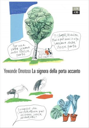 Cover of the book La signora della porta accanto by Mario Pistacchio, Laura Toffanello