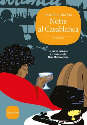 Cover of the book Notte al Casablanca by Sólveig Jónsdóttir