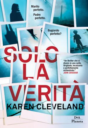 Cover of the book Solo la verità by Giovanna Zucca