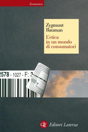 Cover of the book L'etica in un mondo di consumatori by John Dickie, Neil Gower