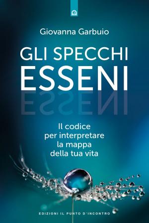 Cover of the book Gli specchi esseni by Gèraldine Teubner